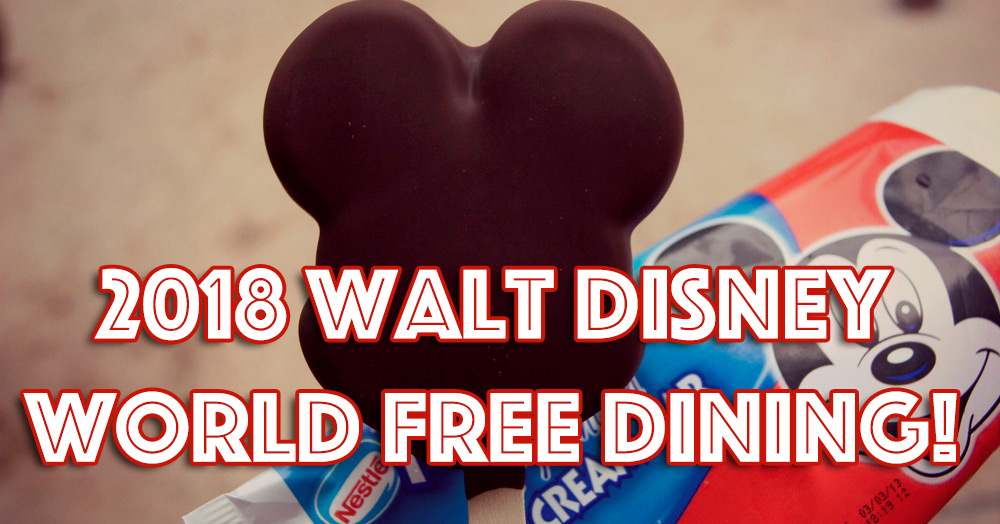 2018 walt disney world free dining