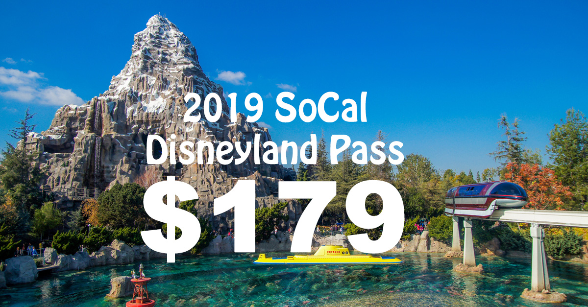 2019 socal disneyland pass